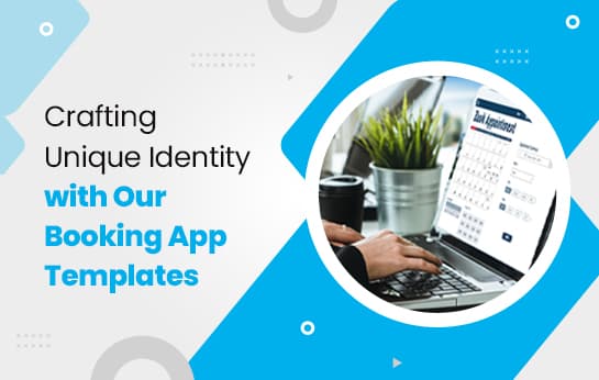 create-unique-identity-with-our-booking-app-templates