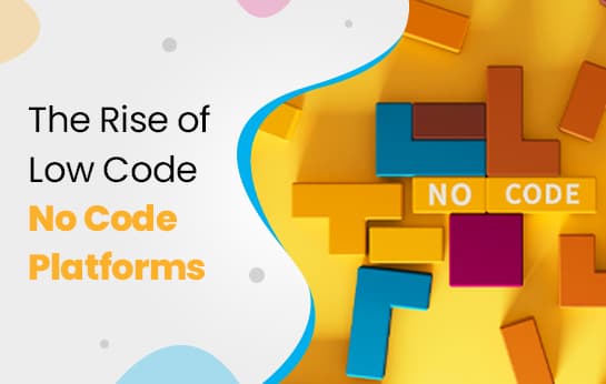 rise-of-low-code-no-code-platforms